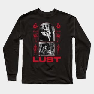 LUST Long Sleeve T-Shirt